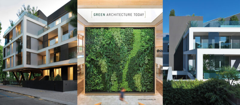 GREEN ARCHITECTURE TODAY